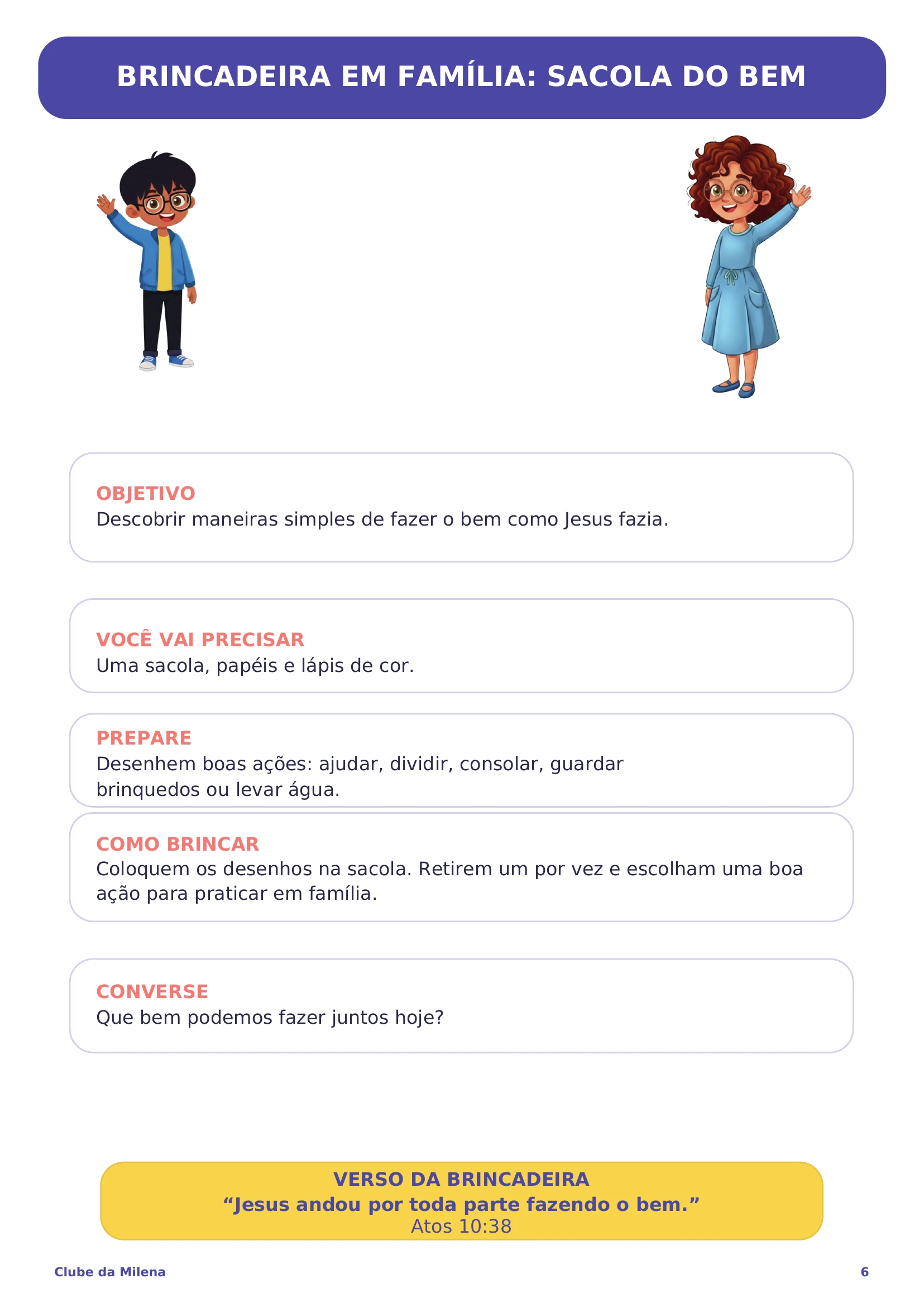 Página do kit com a brincadeira em família, trazendo objetivo, preparo e a conversa do fim.